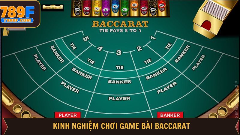 Các chiến lược trải nghiệm baccarat của cao thủ