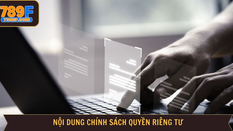Các nội dung chính trong quyền riêng tư