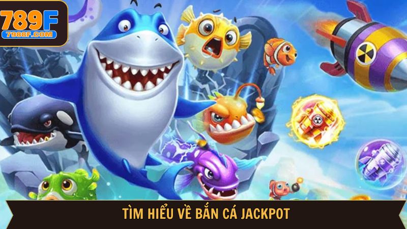 Khái quát về bộ môn bắn cá nổi tiếng bậc nhất